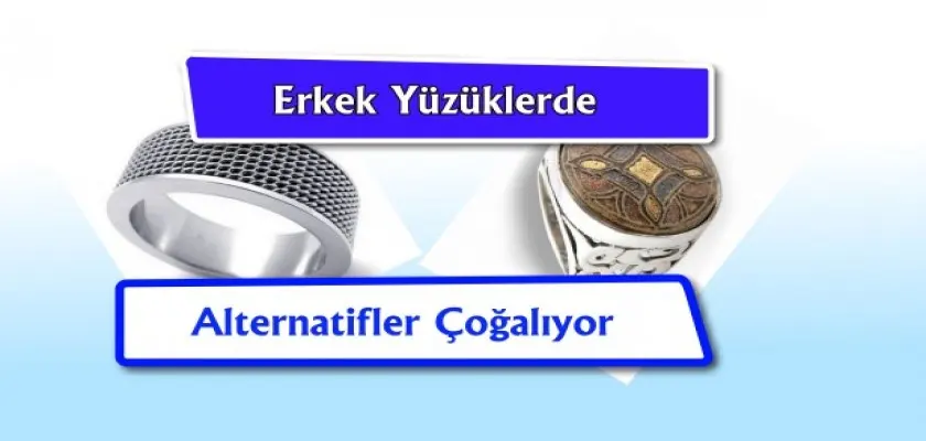 Erkek Yüzüklerde Alternatifler Çoğalıyor!