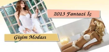 2013 Fantazi İç Giyim Modası