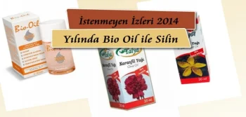 İstenmeyen izleri 2014 yılında “Bio Oil” ile Silin