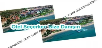 Otel Seçerken Bize Danışın