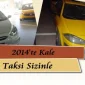 2014 Kale Taksi Sizinle