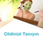 Cildinizi Tanıyın