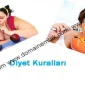 Diyet İçin Önemli Kurallar