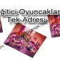 Eğitici Oyuncakların Tek Adresi
